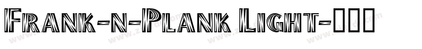 Frank-n-Plank Light字体转换